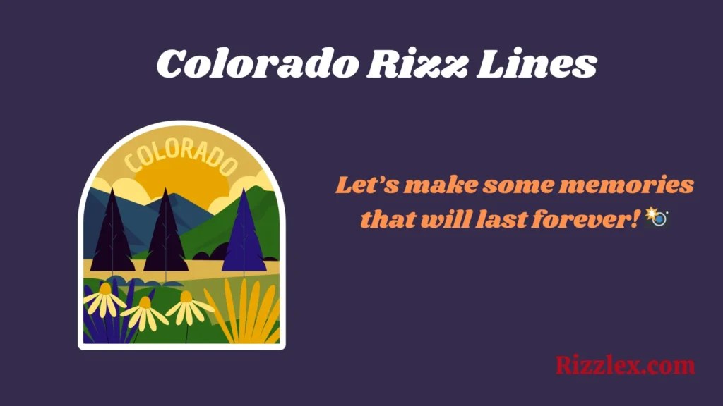 Colorado Rizz Lines