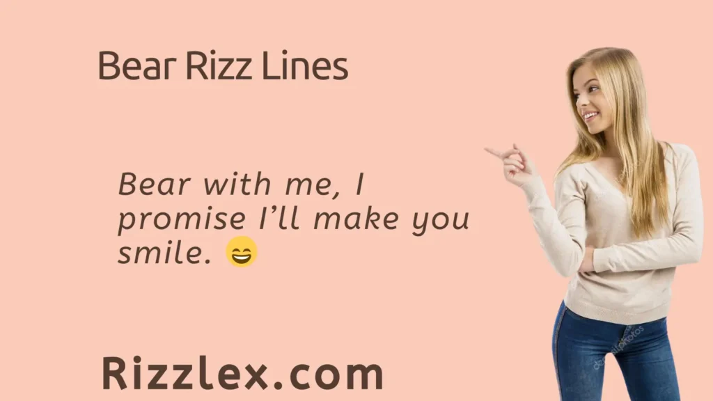 Bear Rizz Lines