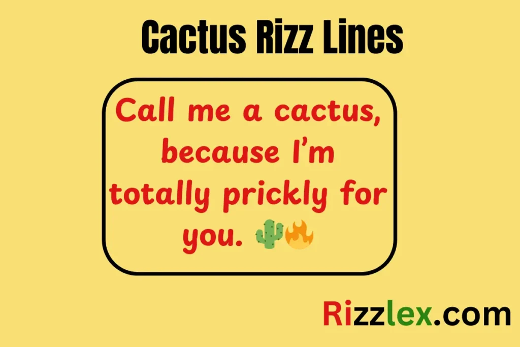 Cactus Rizz Lines