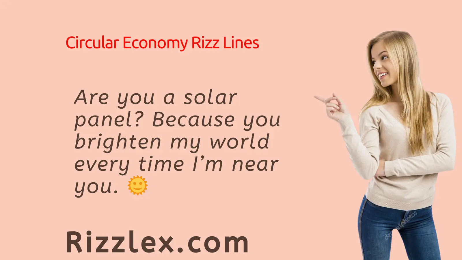 Circular Economy Rizz Lines
