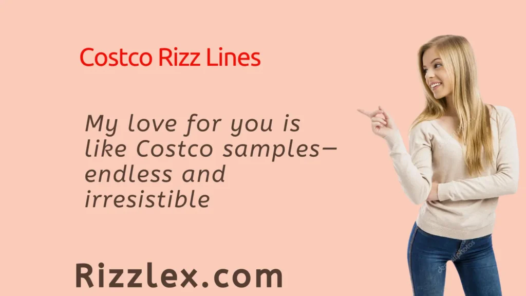 Costco Rizz Lines
