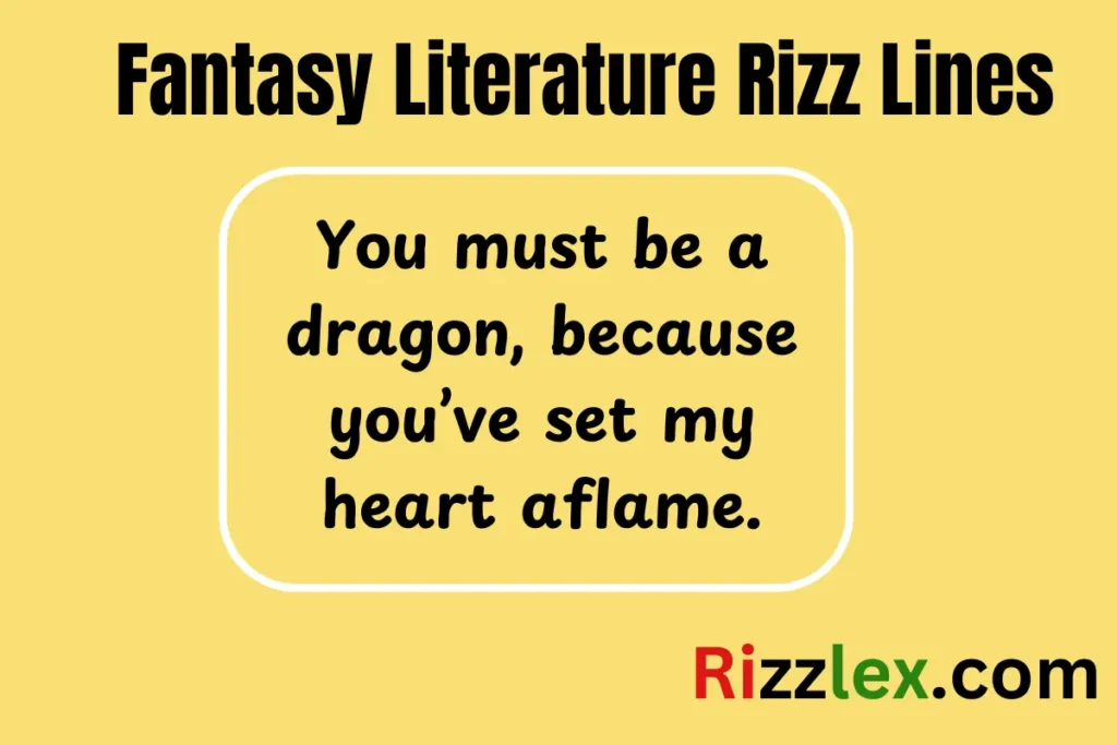 Fantasy Literature Rizz Lines