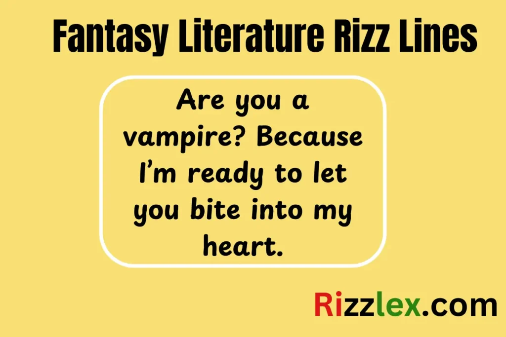 Fantasy Literature Rizz Lines