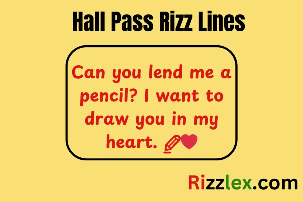 Hall Pass Rizz Lines