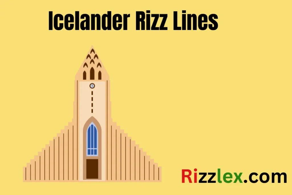 Icelander Rizz Lines