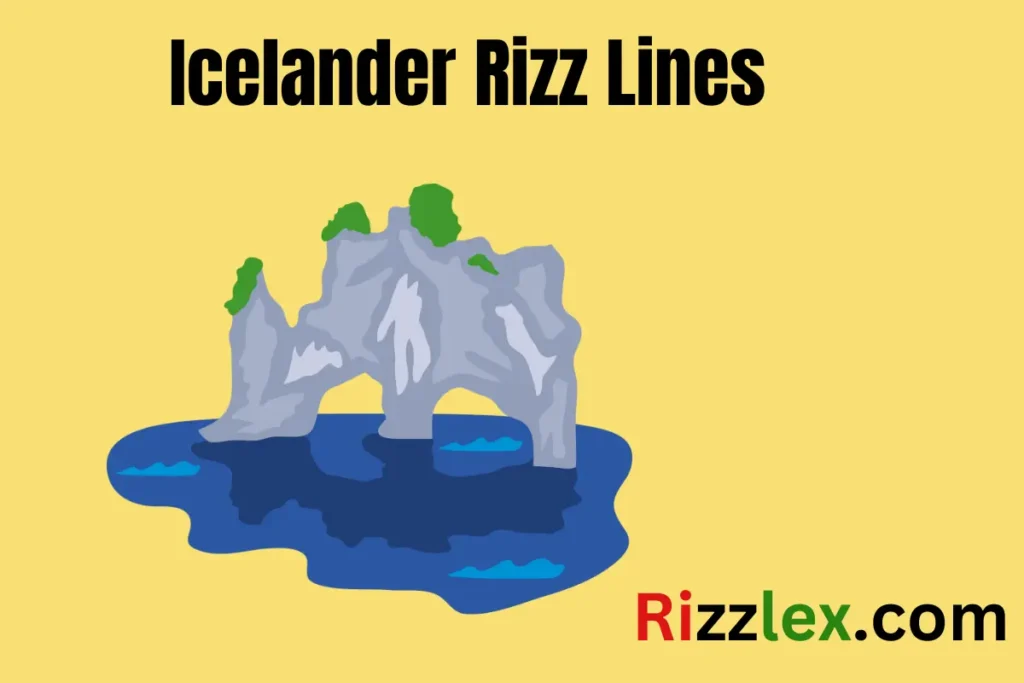 Icelander Rizz Lines