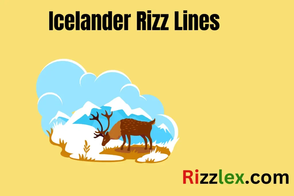 Icelander Rizz Lines