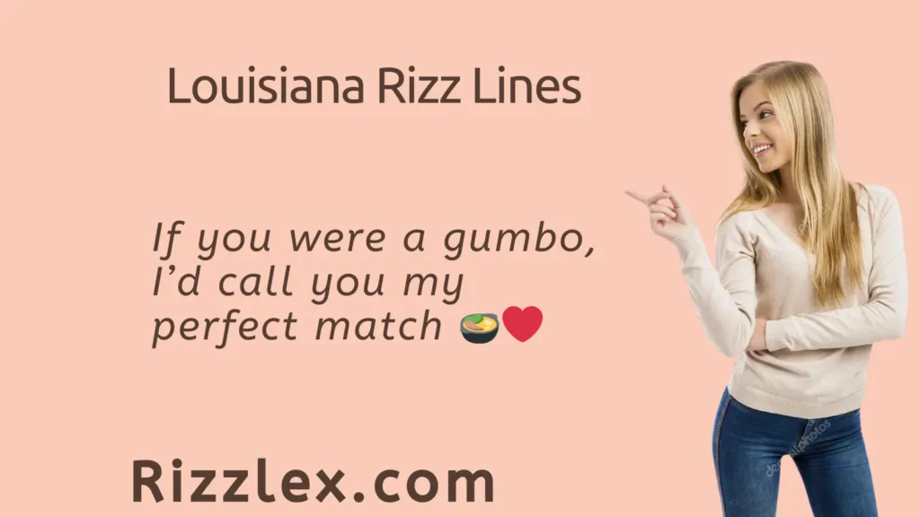 Louisiana Rizz Lines