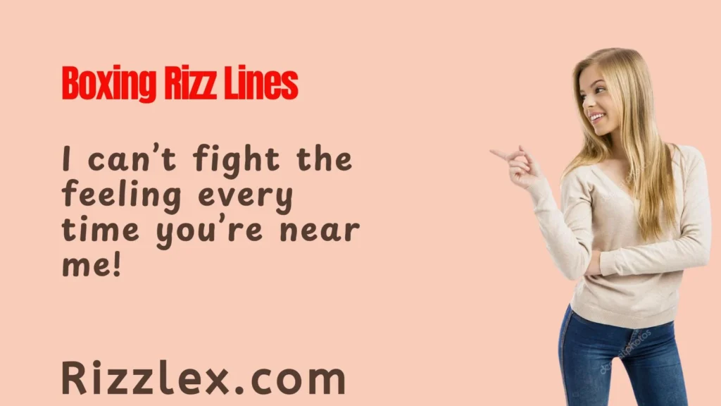 Boxing Rizz Lines