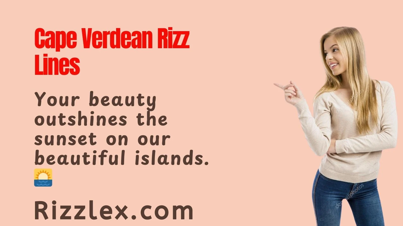 Cape Verdean Rizz Lines