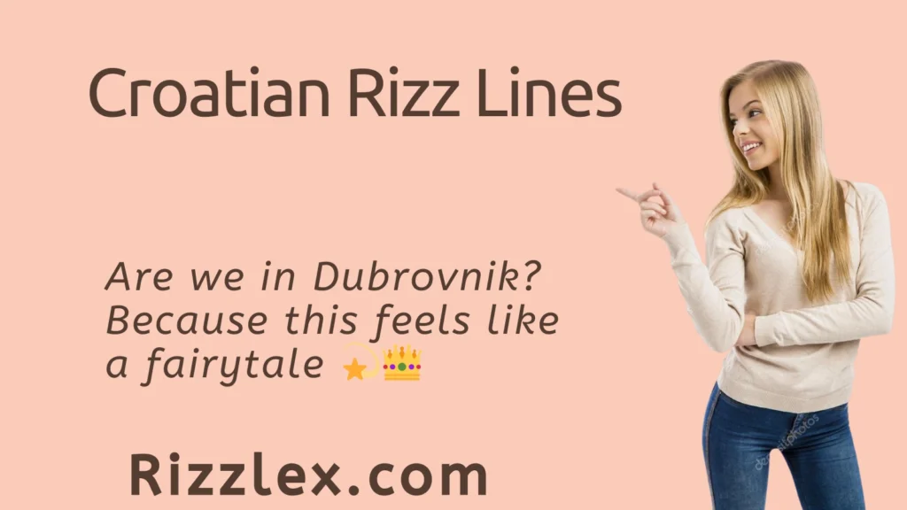 Croatian Rizz Lines