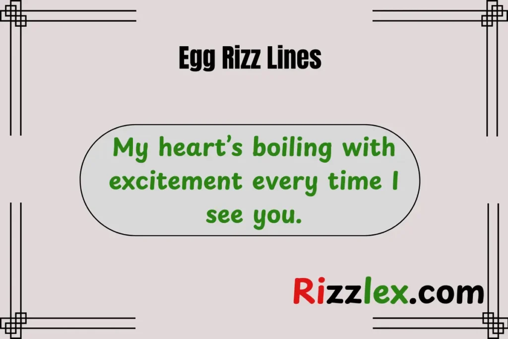 Egg Rizz Lines