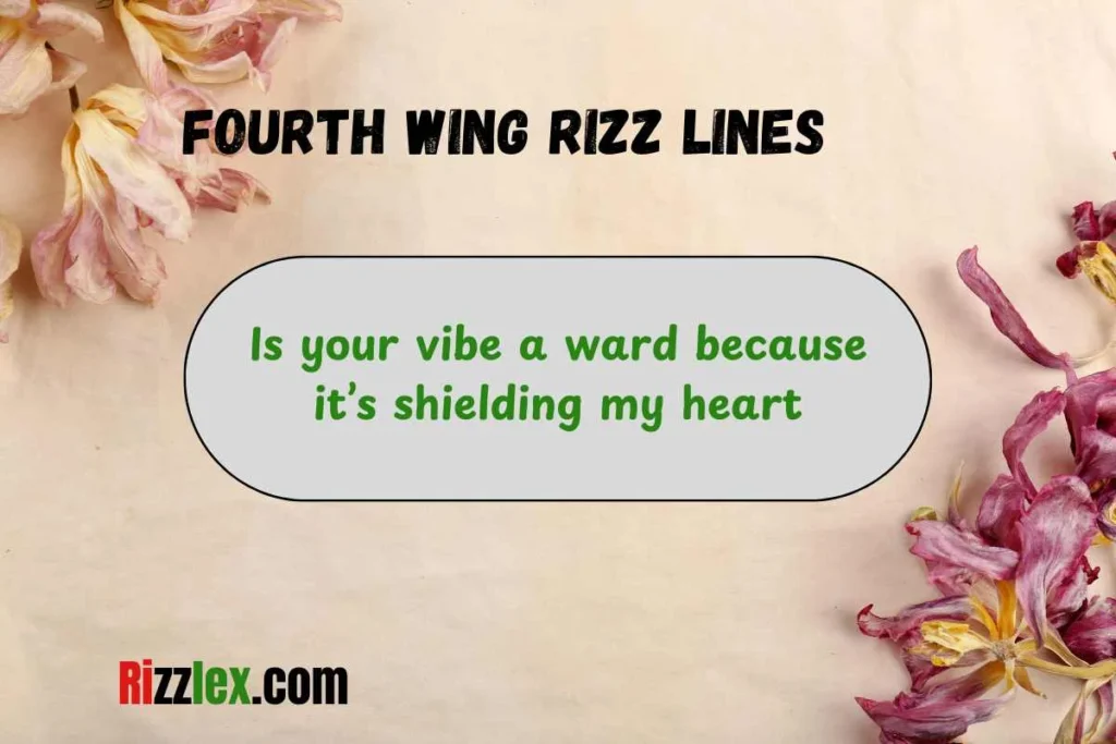 Fourth Wing Rizz Lines for Her