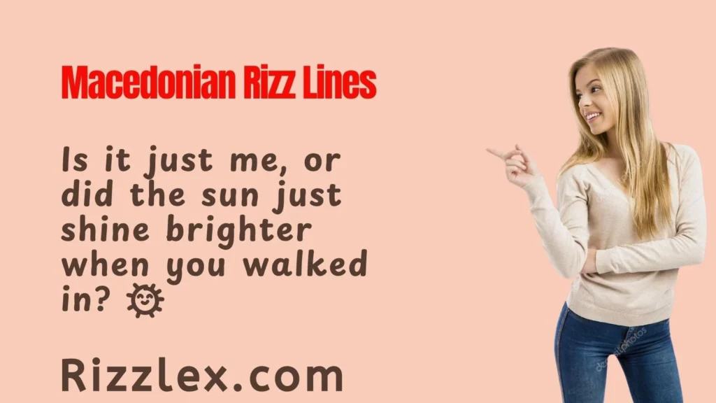 Macedonian Rizz Lines