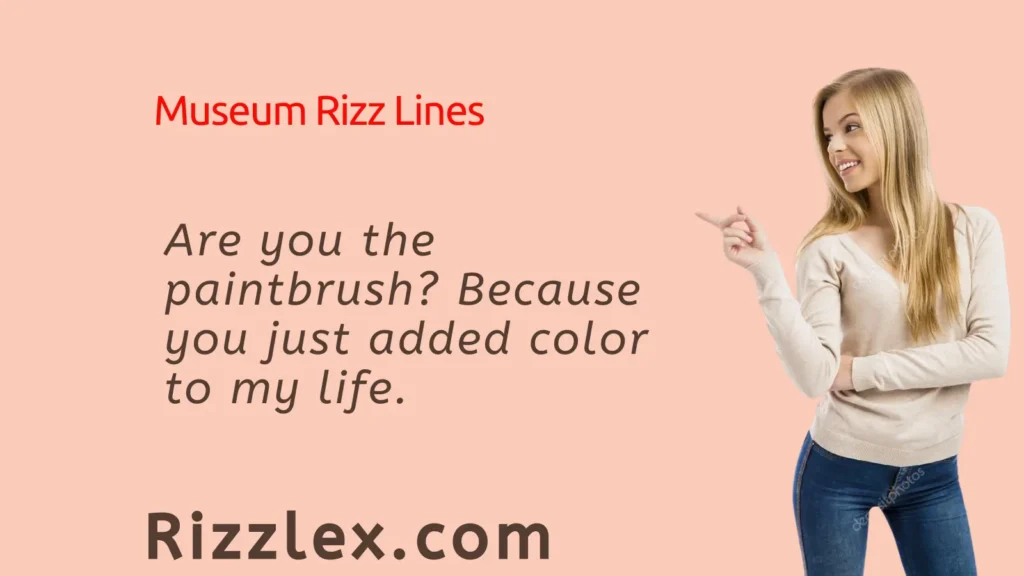 Museum Rizz Lines