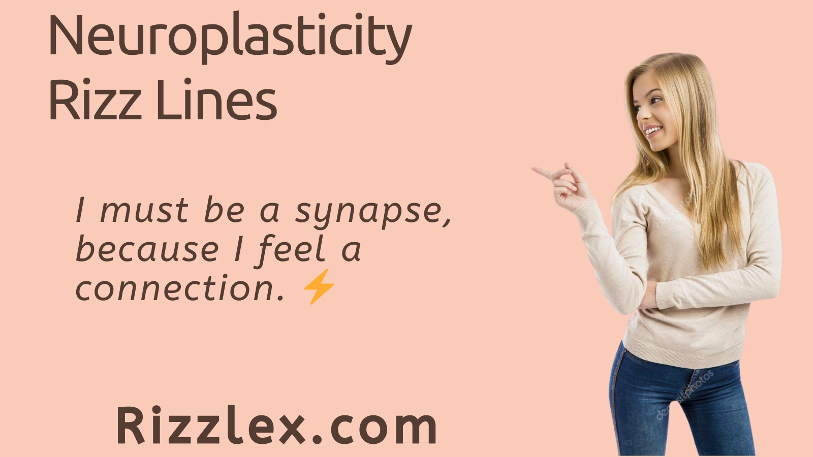 Neuroplasticity Rizz Lines