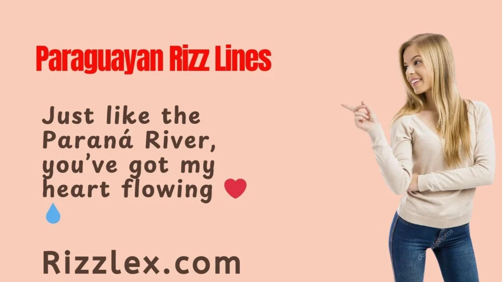 Paraguayan Rizz Lines