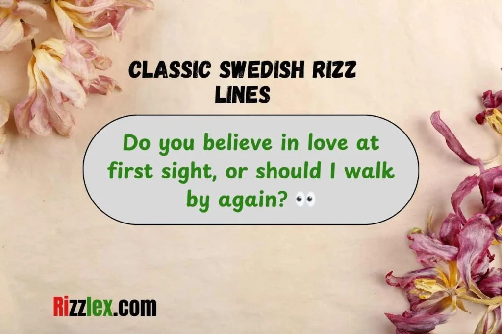 Classic Swedish Rizz Lines