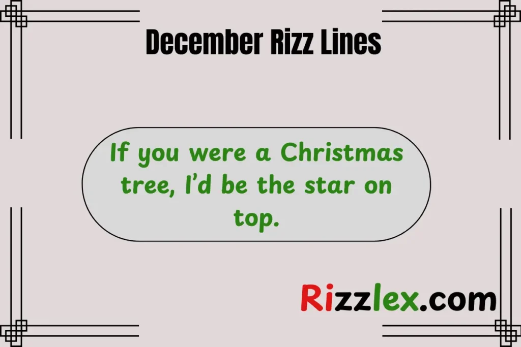 December Rizz Lines