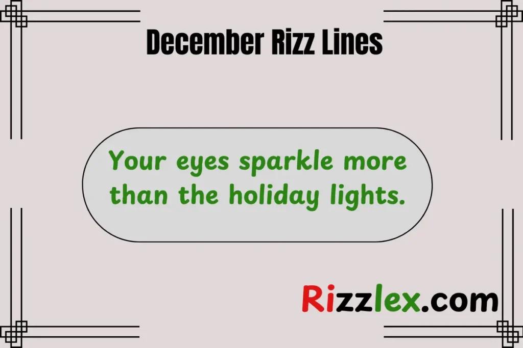 December Rizz Lines