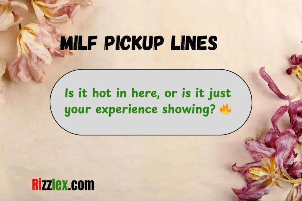 Milf Pickup Lines