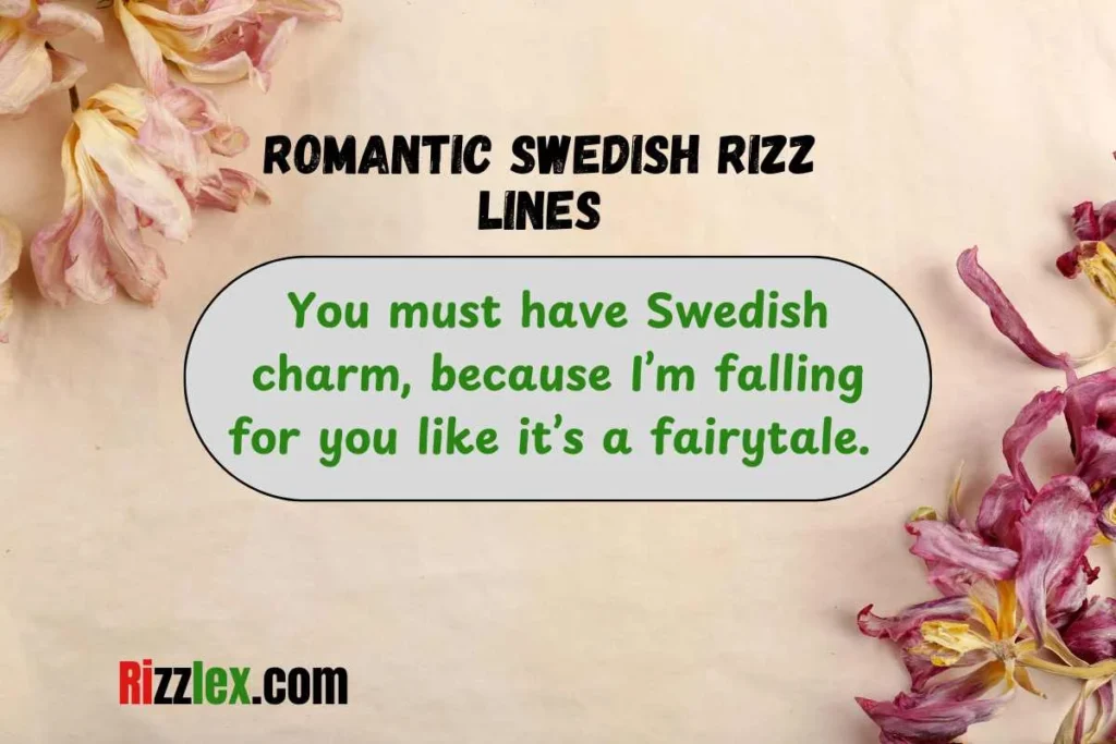Romantic Swedish Rizz Lines