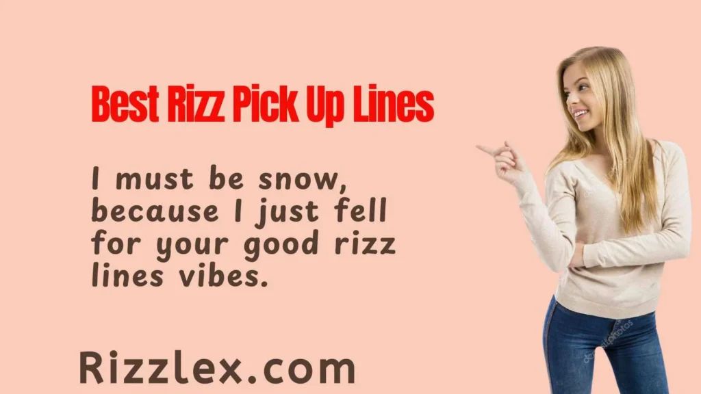Best Rizz Pick Up Lines