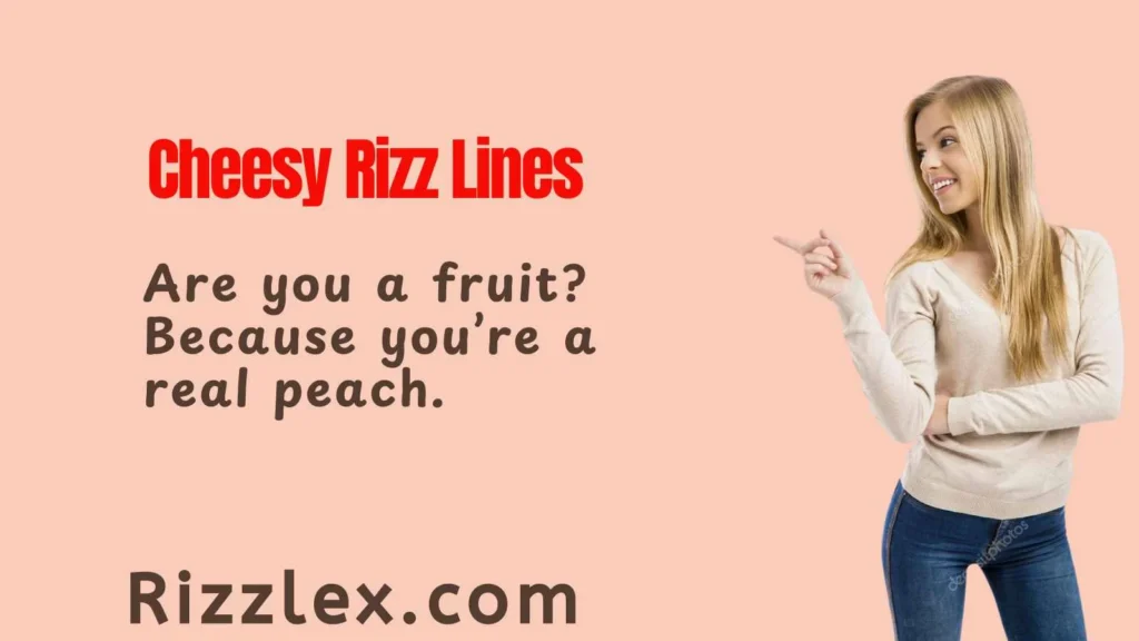 Cheesy Rizz Lines