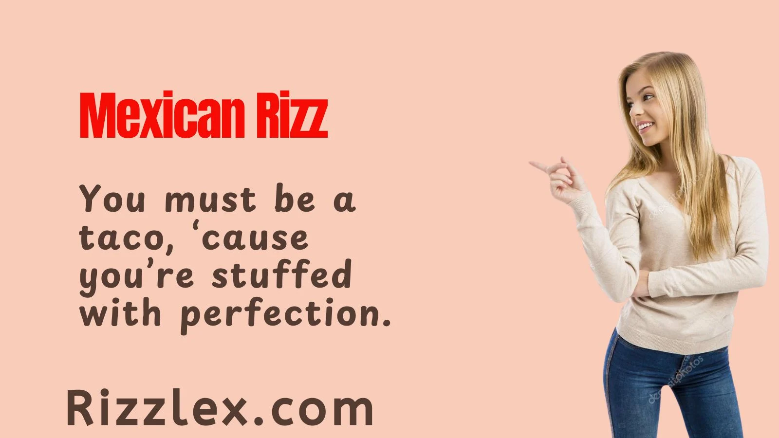 Mexican Rizz