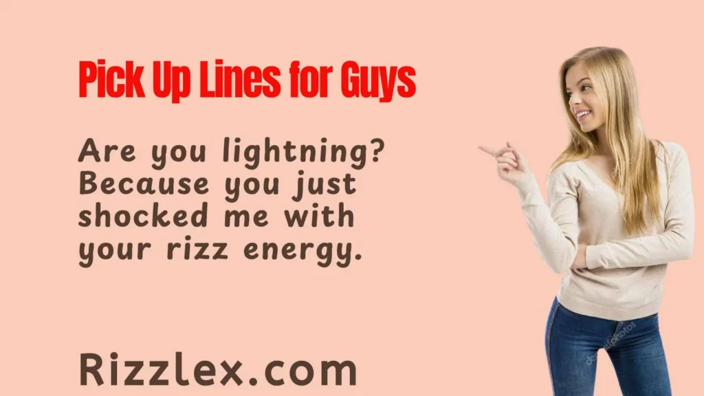 Pick Up Lines for Guys