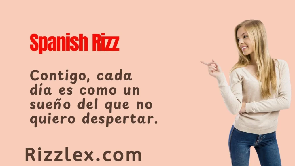 Spanish Rizz