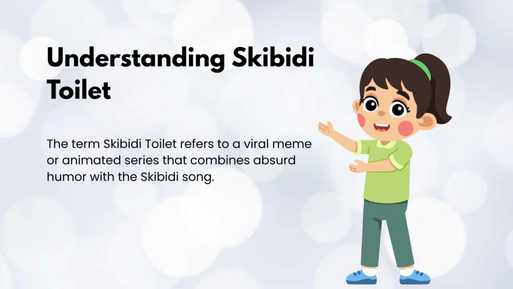 Understanding Skibidi Toilet