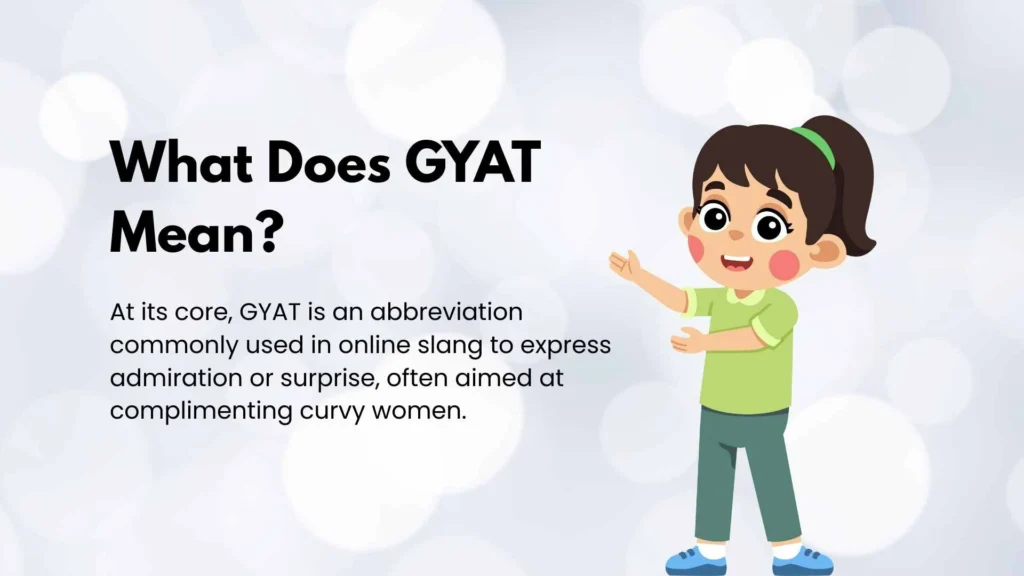 what-does-gyat-mean