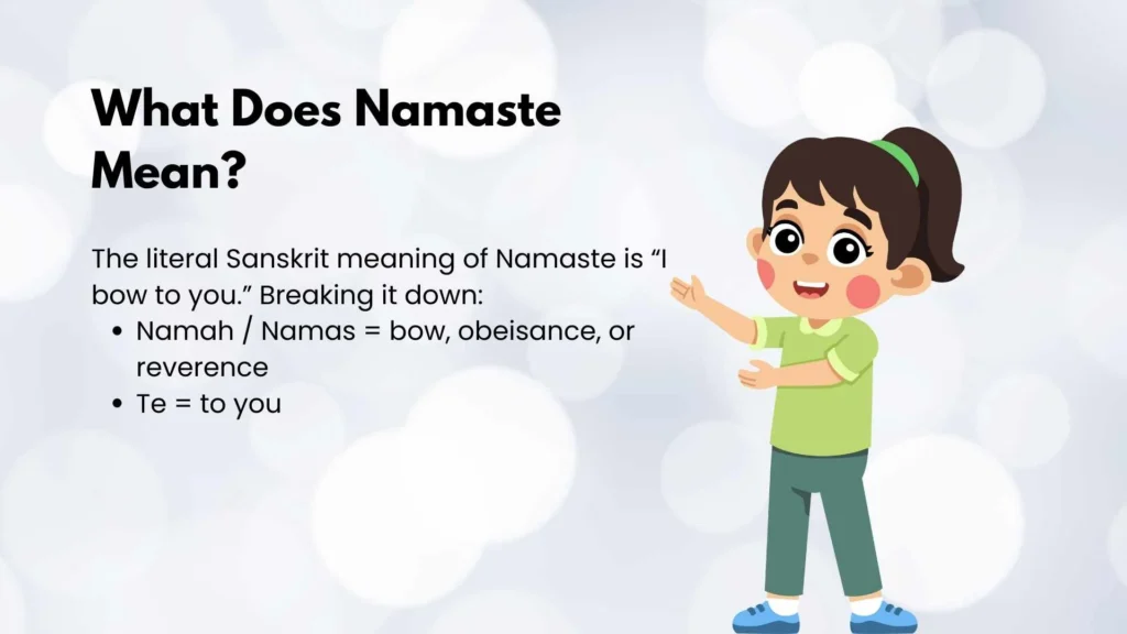 What Does Namaste Mean