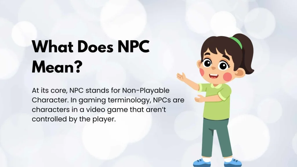 What Does NPC Mean