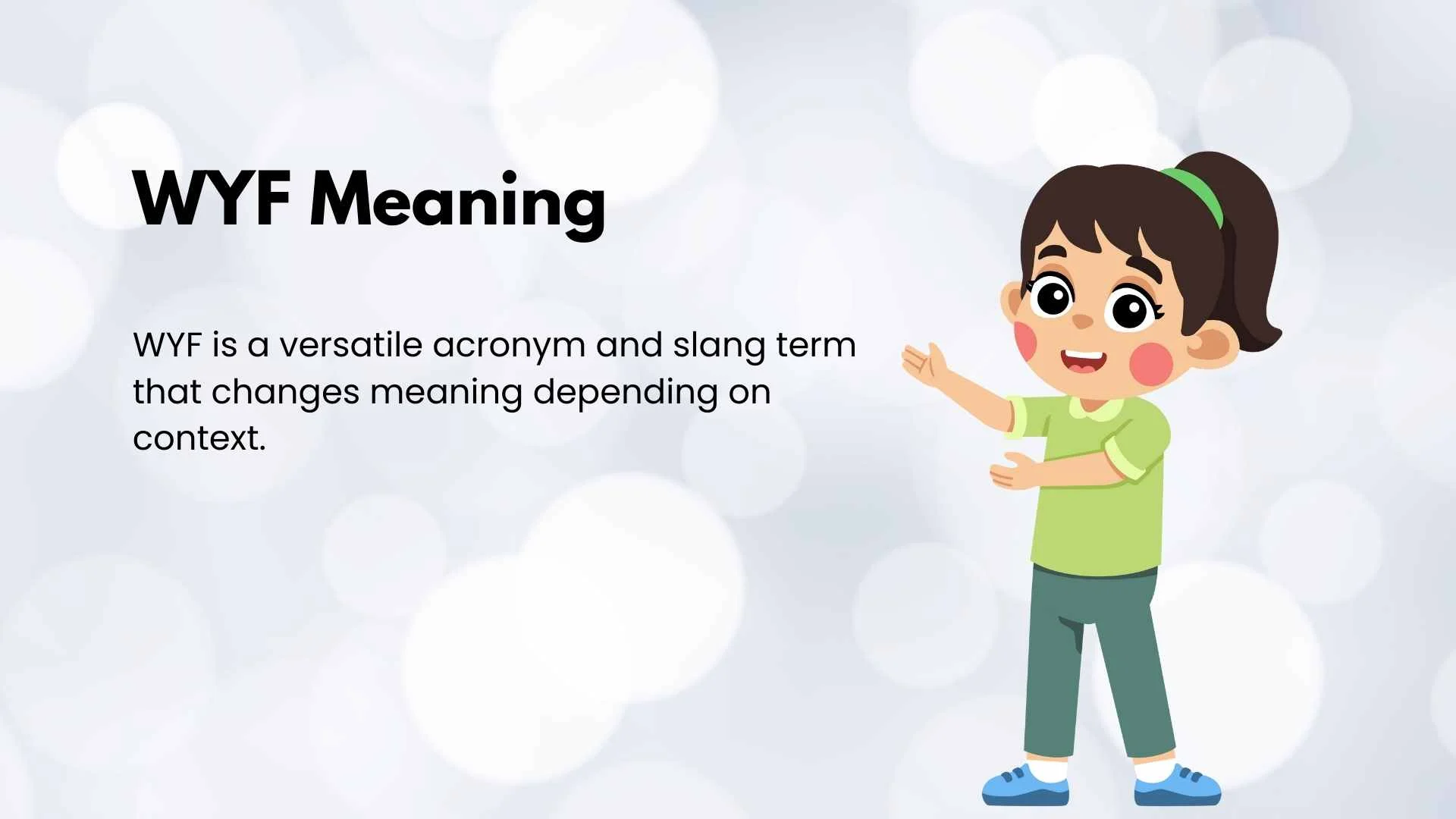 WYF Meaning