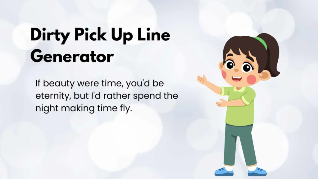 Dirty Pick Up Line Generator