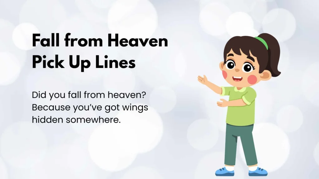 Fall from Heaven Pick Up Lines
