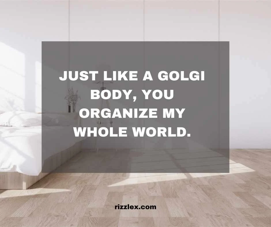 golgi body pick up lines