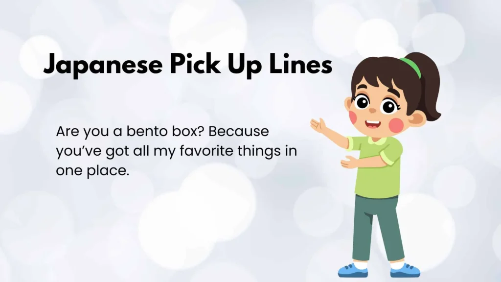 Japanese Pick Up Lines