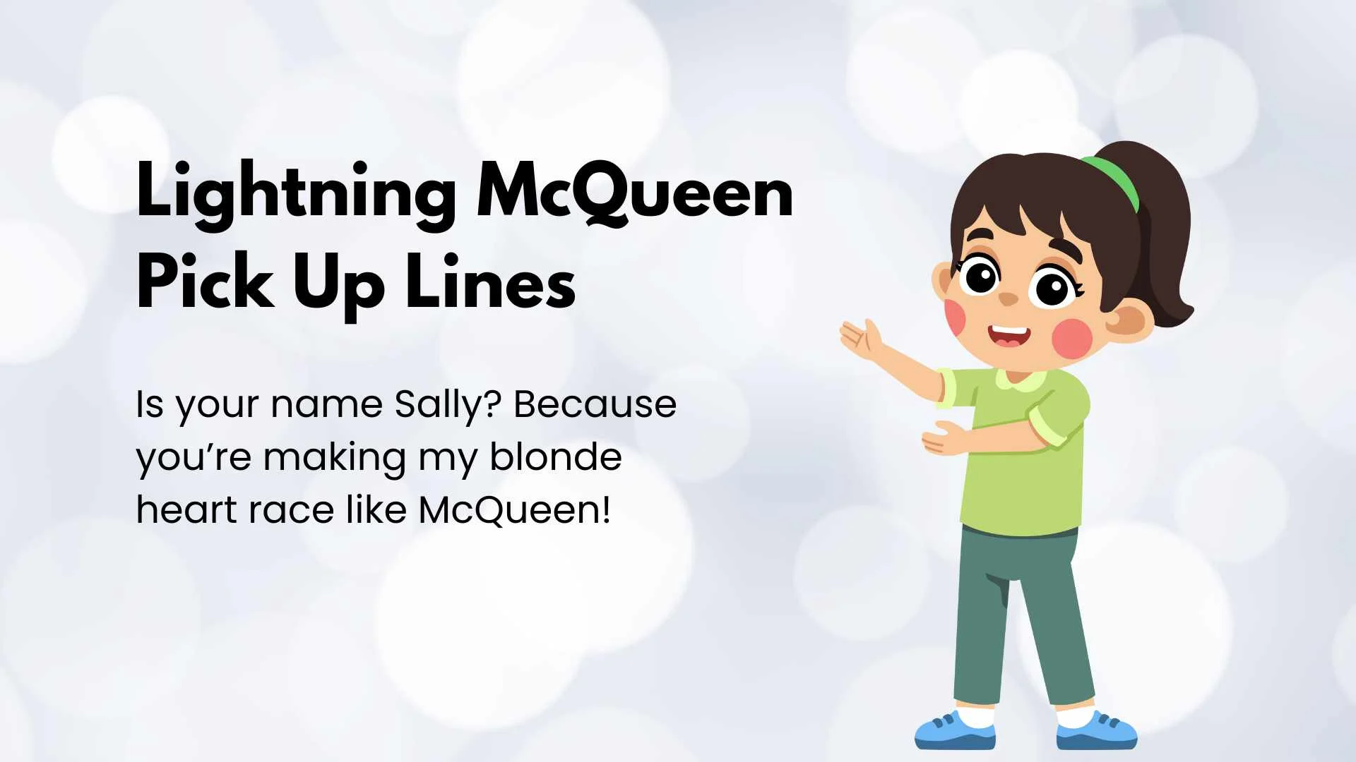 Lightning McQueen Pick Up Lines