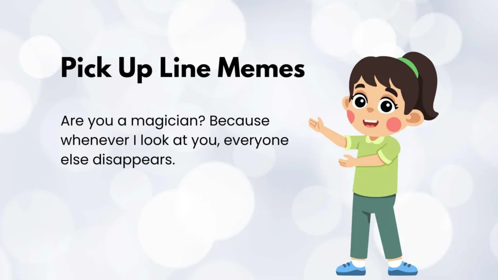 Pick Up Line Memes