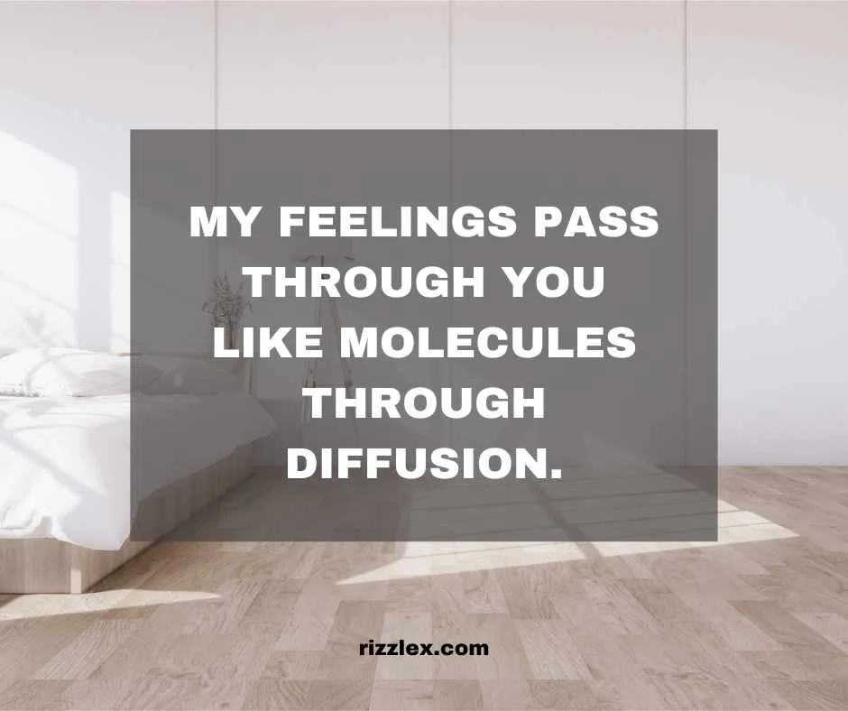 pick up lines for a cell membrane