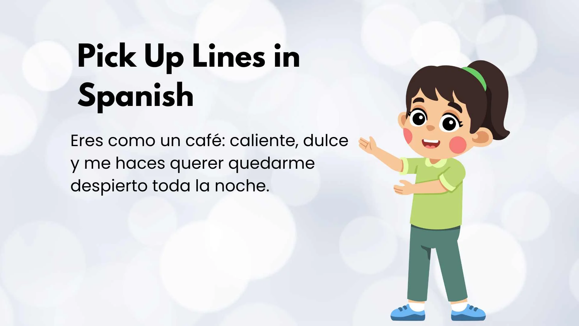 Pick Up Lines in Spanish