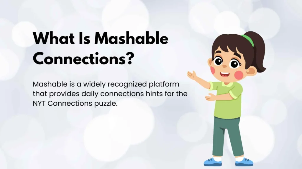 What Is Mashable Connections