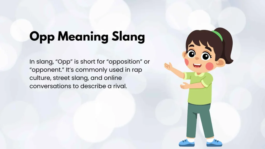 Opp Meaning Slang