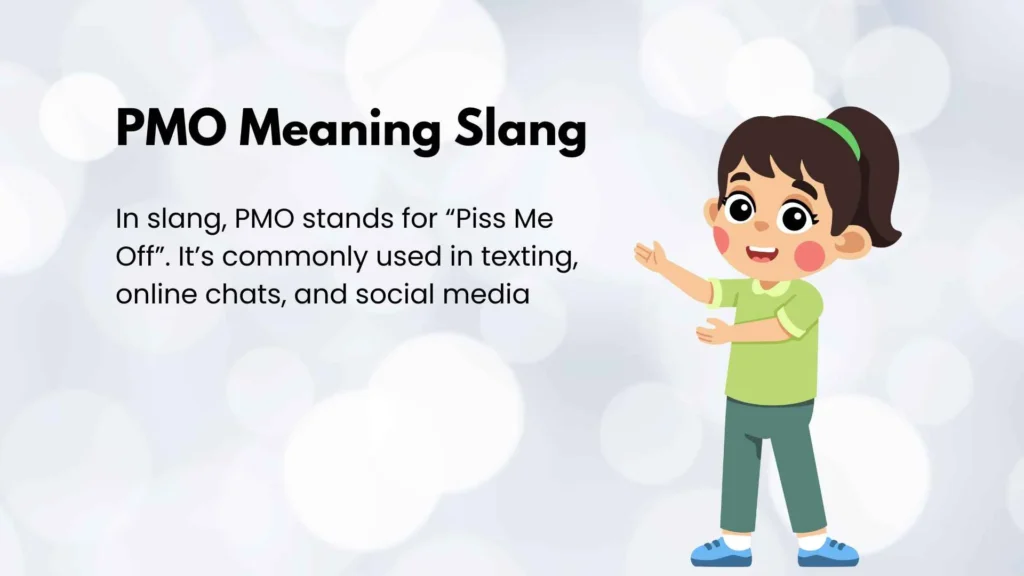PMO Meaning Slang