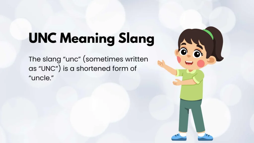UNC Meaning Slang