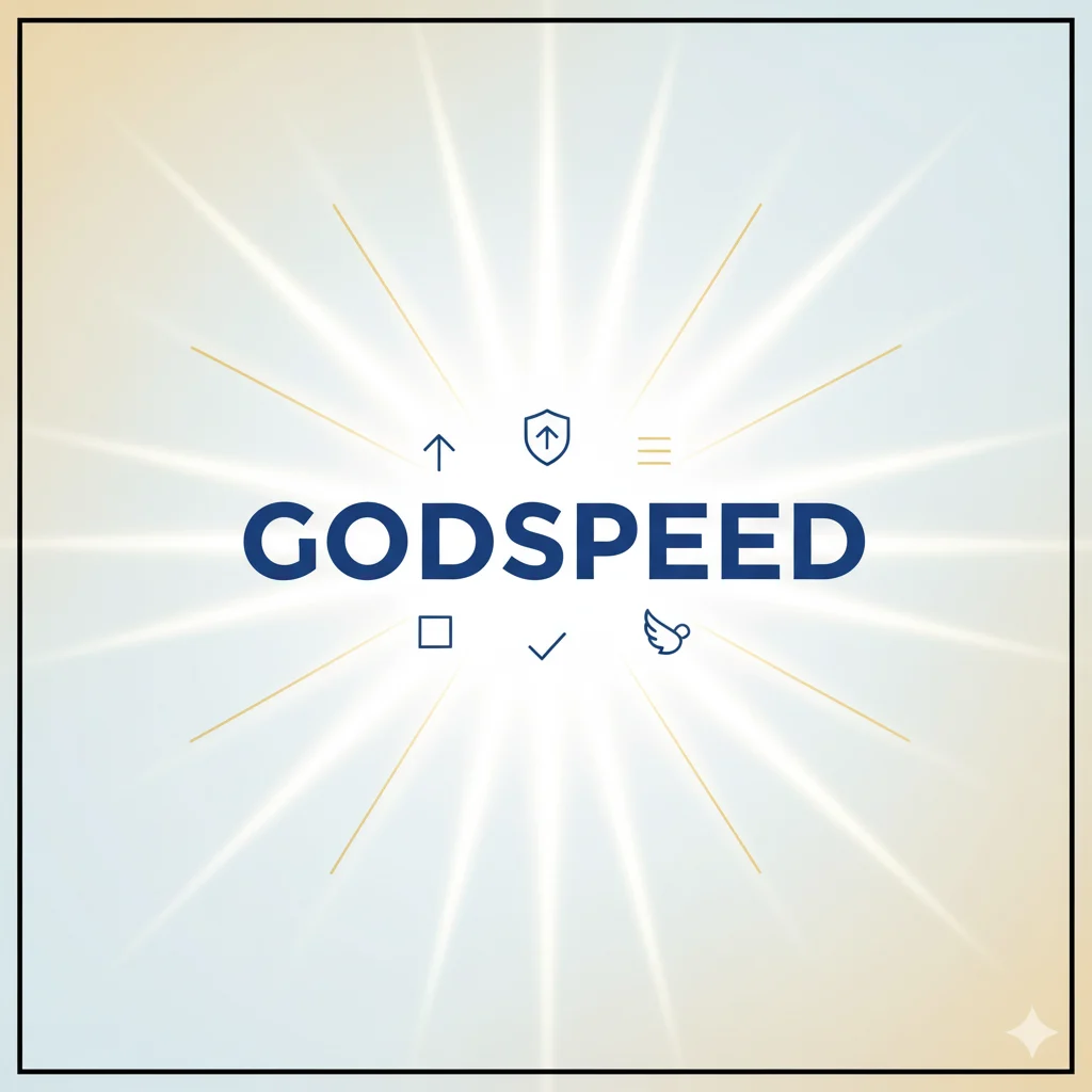 godspeed mean