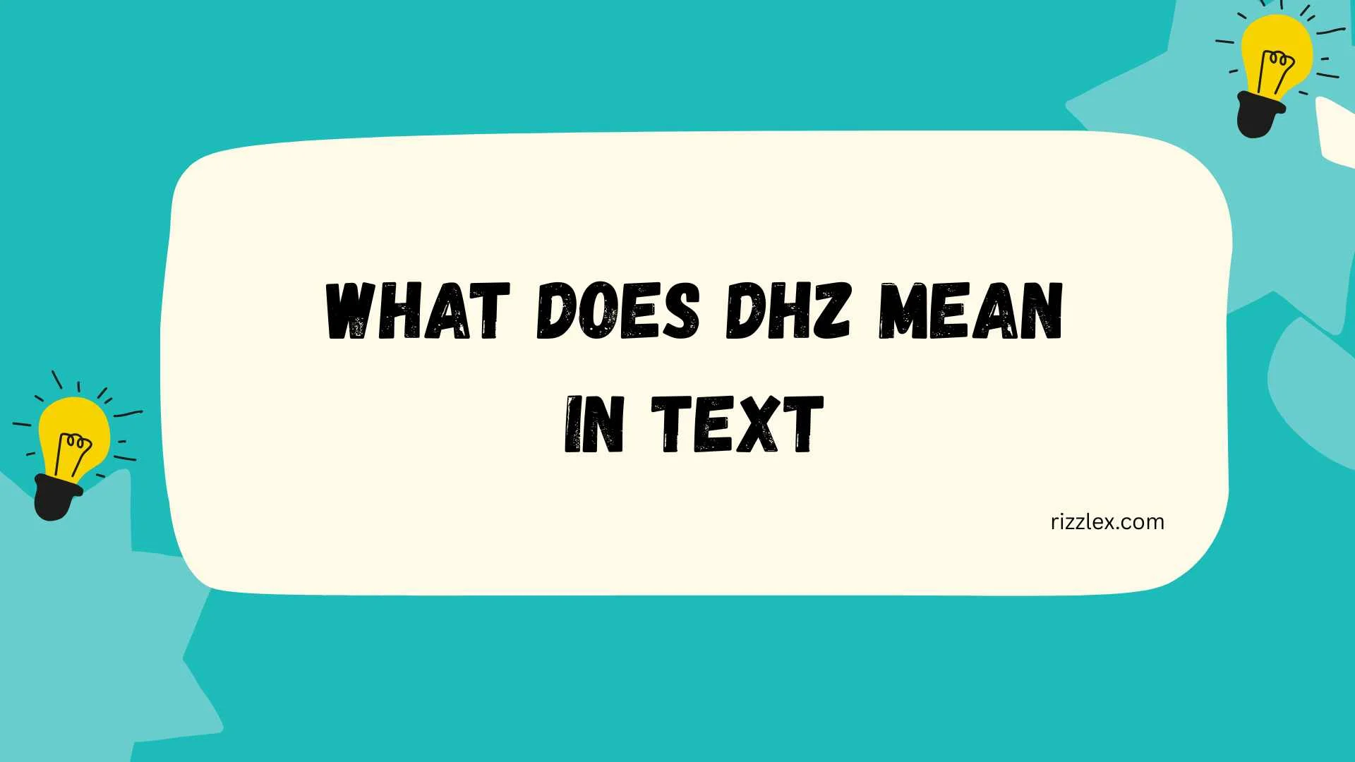 what does dhz mean in text